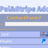 ContactForm7にPayPal＆Stripe Add-onを連携して決済画面に移行するフォームHTML＆CSS