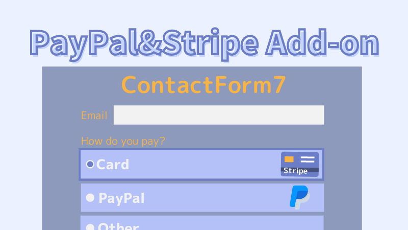 ContactForm7- PayPal&Stripe Add-on Form HTML CSS creditcard payment